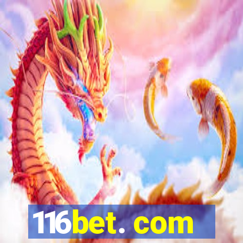 116bet. com